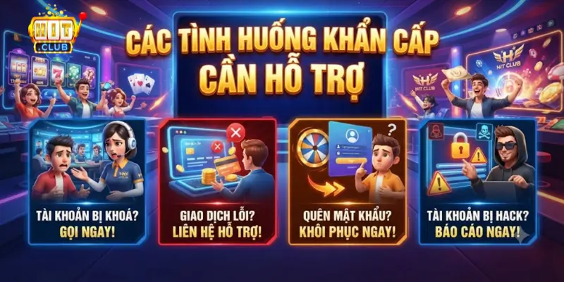 Các Tình Huống Khẩn Cấp Cần Hỗ Trợ